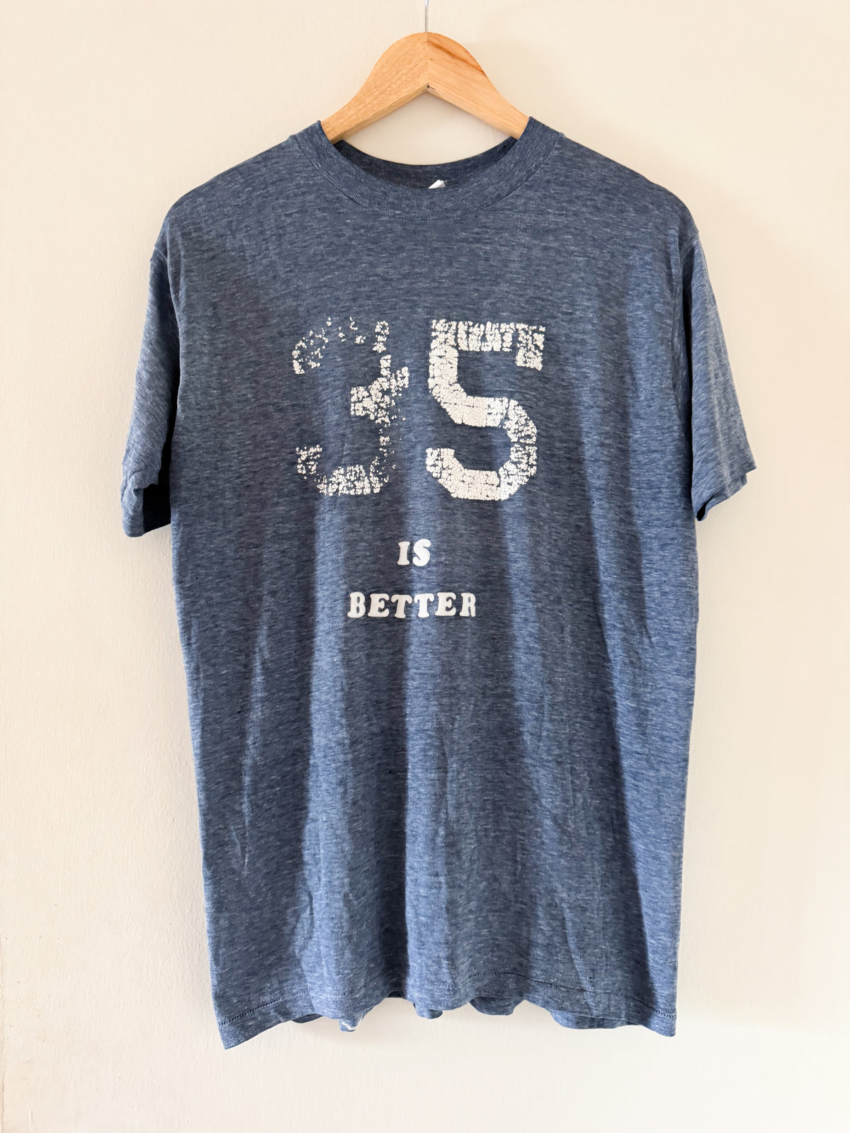 35 Is Better (1980s) - made in U.S.A.