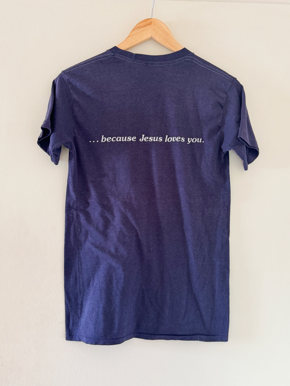 Because Jesus Loves You (1980s) - made in U.S.A.