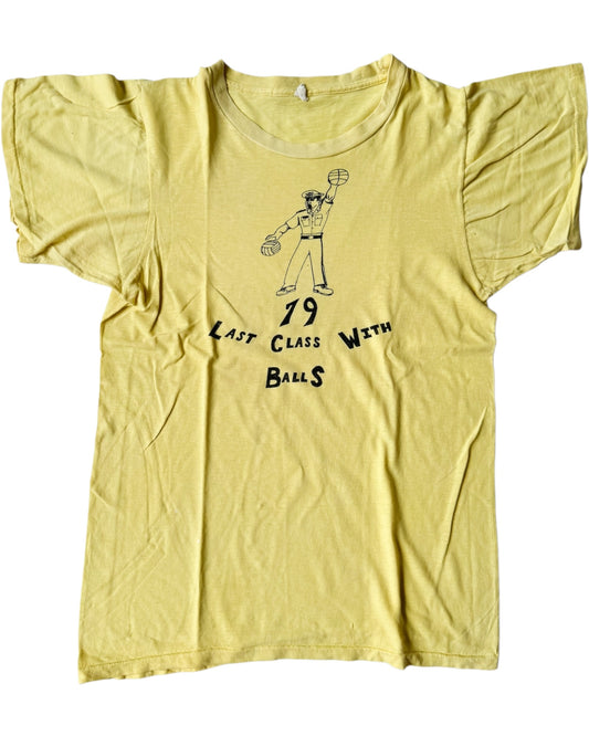 70's Last Class With Balls Tee (1979) , Made in U.S.A.